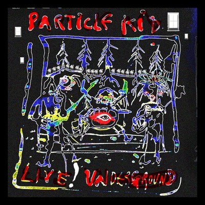 Particle Kid - Live! Underground [Used Very Good CD]