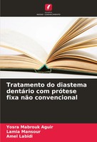 Tratamento Do Diastema DentáRio Com PróTese Fixa NãO Convencional Aguir (U. A.)