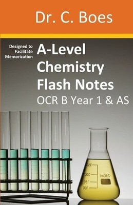 Boes A-Level Chemistry Flash Notes OCR B (Salters) Year 1 & AS (Taschenbuch)