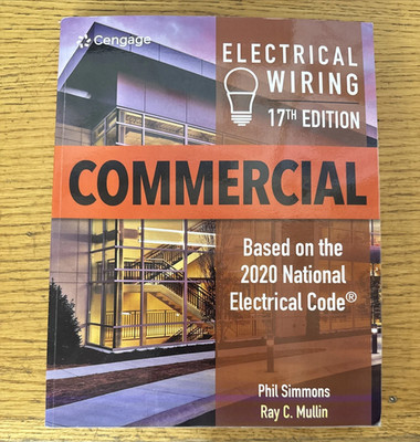 Electrical Wiring Commercial 17th Edition Simmons & Mullin 2020 Cengage TPB