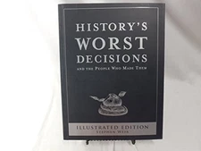 History's Worst Decisions and The Peop..., Stephen Weir