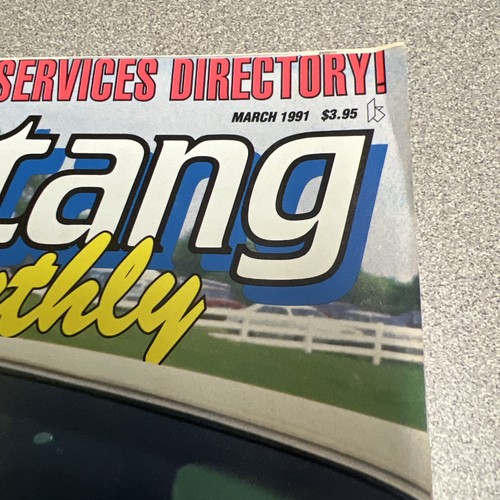 Mustang Monthly Mar/1991/ special issue Shelby’s/Go racing now quick & easy T86 - Picture 2 of 4