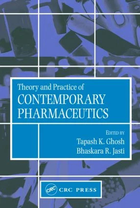 Theory and Practice of Contemporary Pharmaceutics