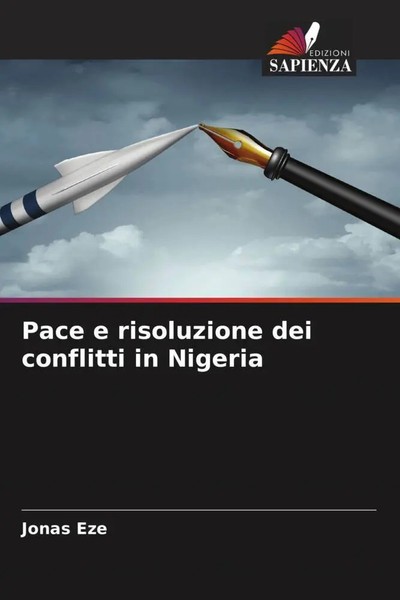 Jonas Eze | Pace E Risoluzione Dei Conflitti In Nigeria | Taschenbuch (2022)-image