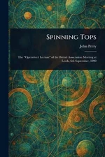 Spinning Tops by John Perry Paperback Book