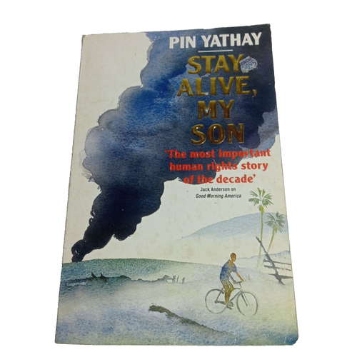 Stay Alive, My Son, Pin Yathay Non Fiction History Memoir War Survival