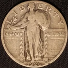 1926 S Standing Liberty Quarter, Nicer Grade, Original and Problem Free!