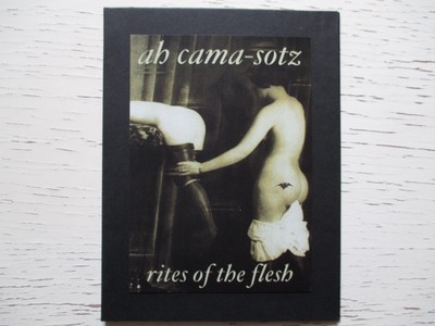 AH CAMA-SOTZ: Rites Of The Flesh   3''-CD-EP - BEL 2003 Bats & Cats- Dark Ambient