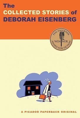 Collected Stories of Deborah Eisenberg by Eisenberg, Deborah