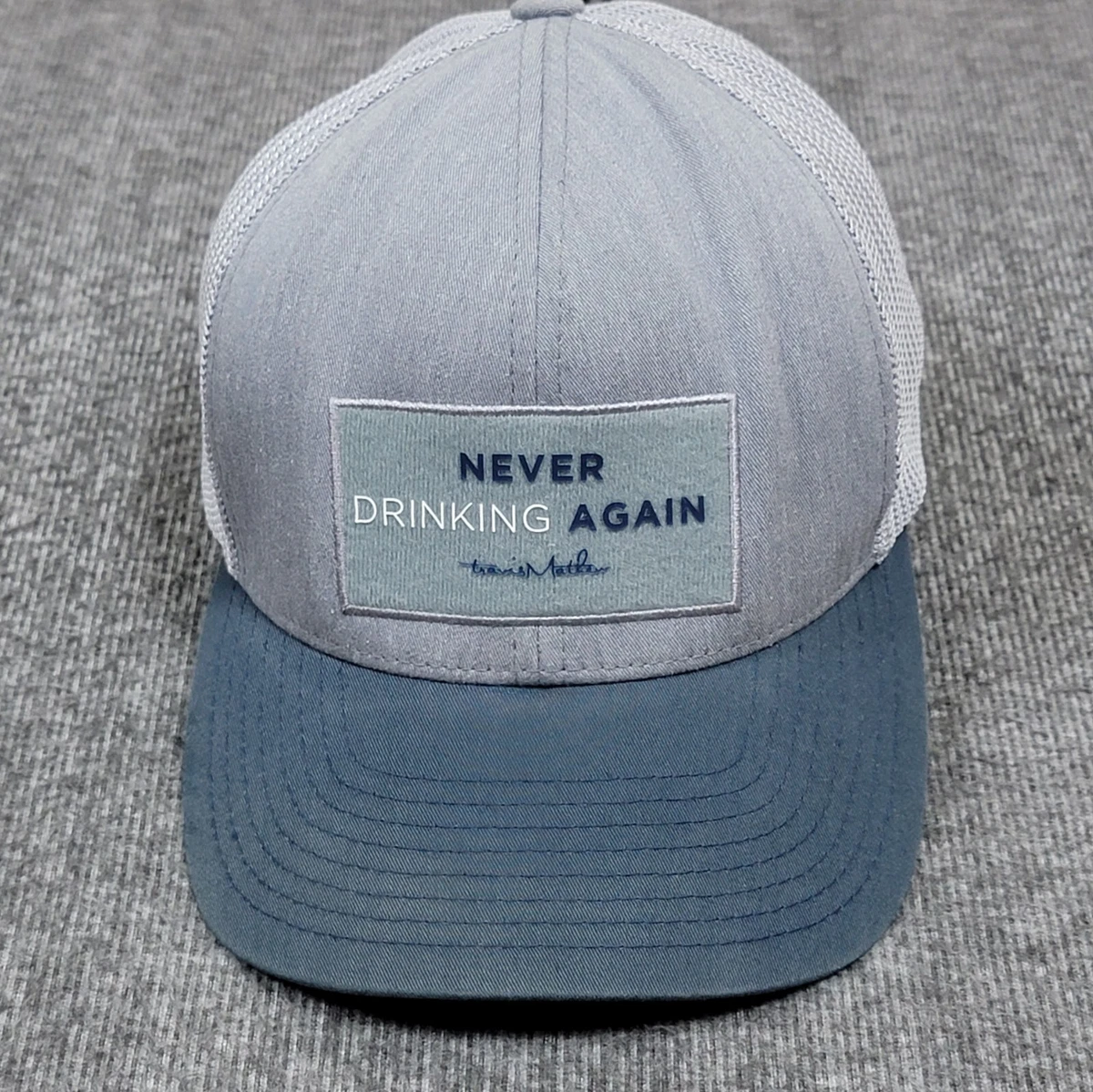 Travis Mathew Hat Mens Gray and Blue Never Drinking Again Barfly