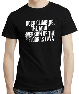 Lustiges T-Shirt Klettern Bergsteiger Geschenkidee Sport Boden ist Lava