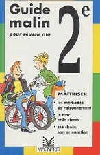 Guide malin pour réussir ma 2e - Gilles Bonnichon,... - V92195