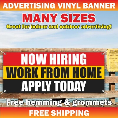 #ad NOW HIRING WORK FROM HOME APPLY TODAY Advertising Banner Vinyl Sign Help Wanted $259.95