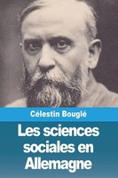 CéLestin Bouglé | Les Sciences Sociales En Allemagne | Taschenbuch | FranzöSisch