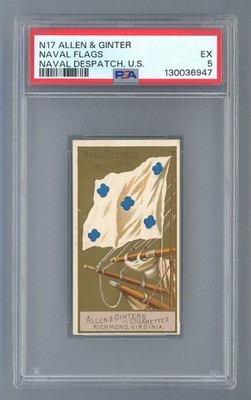 1886 N17 Allen & Ginter Naval Flags ''Naval Dispatch, U.S.'' PSA 5 EX #130036947