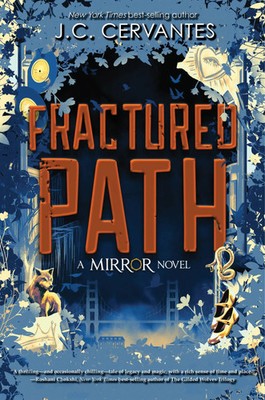 Fractured Path (the Mirror, Book 3) | J. C. Cervantes | Englisch | Buch | 2022