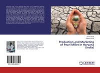 Production And Marketing Of Pearl Millet In Haryana (India) Dinesh Singh