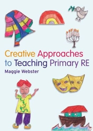 Creative Approaches to Teaching Primary RE (Creative Approaches - Image 3
