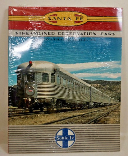 VERSIEGELT Santa Fe Stromlinienförmige Aussichtswagen Jonathan J. Boyle, Jr. (Taschenbuch)