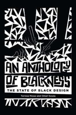 Terresa Moses Omari Souza Anthology of Blackness, An (Taschenbuch)