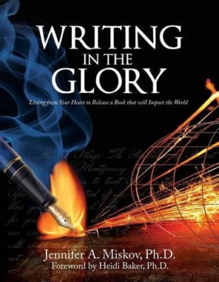 Writing in the Glory: Living from Your Heart to Release - Paperback / softback N