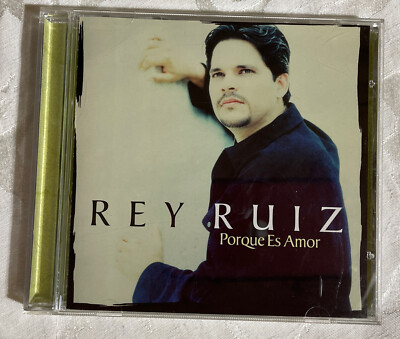 Rey Ruiz : Porque Es Amor CD