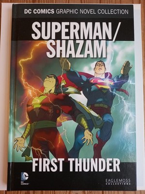 SUPERMAN/SHAZAM: FIRST THUNDER (DC Comics Graphic Novel Collection Vol. 68)