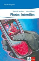 Photos Interdites | Laurent Jouvet (U. A.) | Lernjahr 2 | Taschenbuch | 24 S.