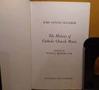 The History of Catholic Church Music Karl Gustav Fellerer 1961 first edition HC