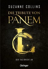 Die Tribute von Panem L. Der Tag bricht an | ...