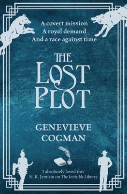 The Lost Plot: the Invisible Library 4 Paperback Genevieve Cogman
