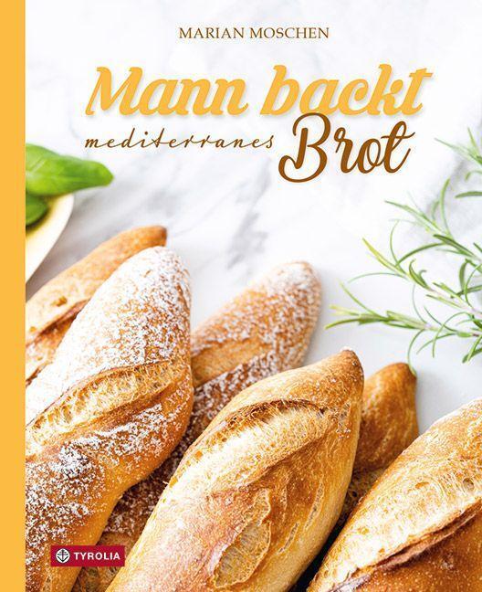 Thumbnail - Mann Backt Mediterranes Brot | Buch | 9783702240868