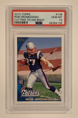2010 ROB GRONKOWSKI RC ROOKIE TOPPS #148 CUTTING TO HIS RIGHT PSA 10 TRUE RC HOT
