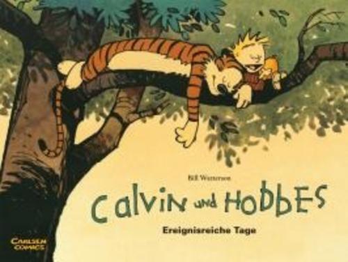 Calvin & Hobbes 08 - Ereignisreiche Tage, Bill Watterson