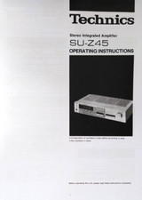 Technics SU-Z45 Integrated Stereo Amplifier Operating Instructions USER MANUAL