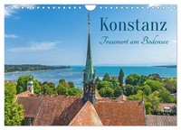 Konstanz - Traumort Am Bodensee (Wandkalender 2027 DIN A4 Quer), Calvendo Monats
