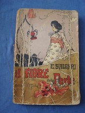 SALGARI-IL FIORE DELLE PERLE-20 DISEGNI DI GAMBA+LA SOVRANA DEL CAMPO D'ORO...