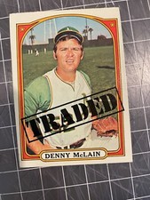 1972 TOPPS #753 DENNY MCLAIN OAKLAND A'S TRADED BASEBALL CARD NM