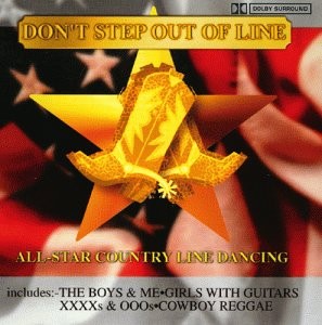 All State Country Line Dancing, Dont Step Out of Line, Used; Very Good CD