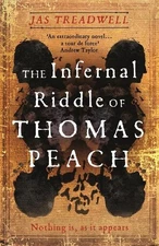 The Infernal Riddle of Thomas Peach:..., Treadwell, Jas