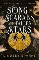 Lindsey Sparks | Song Of Scarabs And Fallen Stars | Taschenbuch | Englisch