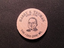 Harry S. Truman Wooden Nickel Token - H.S. Truman 33rd US President Wood Coin V2
