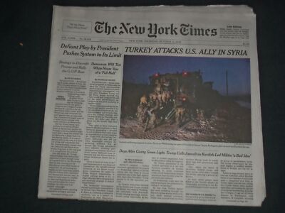 2019 OCTOBER 10 NEW YORK TIMES - TURKEY ATTACKS U.S. ALLY IN SYRIA