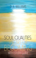 D. A. Williams | Soul Qualities | Taschenbuch | Englisch (2020) | Balboa Press