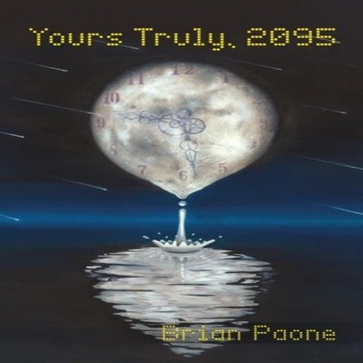 Yours Truly 2095 Brian Paone Paperback Scout Media