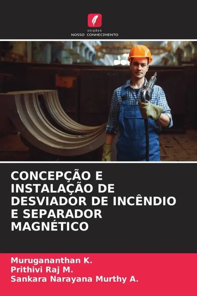 Murugananthan K. (U. A.) | ConcepÇÃO E InstalaÇÃO DE Desviador DE IncÊNdio E...-image