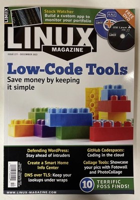 Linux Magazine December 2023 Issue 277  Low Code Tools Free DVD