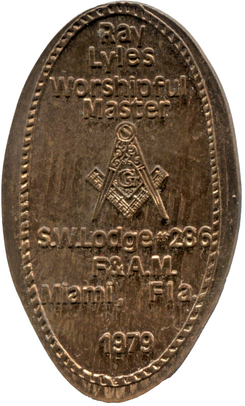 RAY LYLES WORSHIPFUL MASTER ELONGATED CENT - S.W. LODGE # 286 F&A.M. MIAMI, FL 2