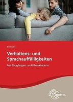 Verhaltens- Und SprachauffäLligkeiten | Bei SäUglingen Und Kleinkindern | Buch
