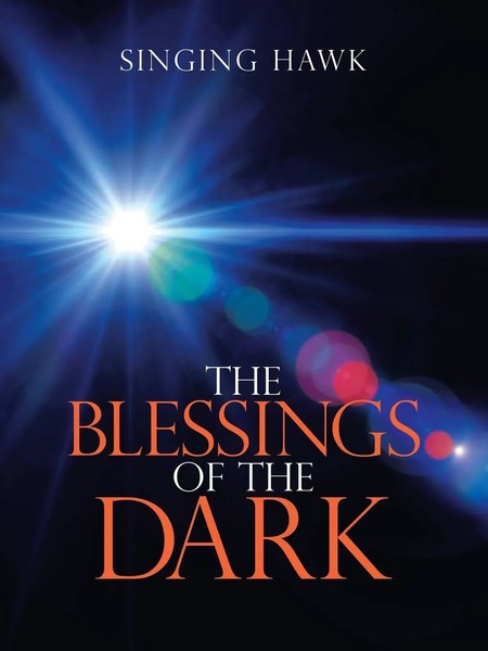 The Blessings Of The Dark | Singing Hawk | Taschenbuch | Kartoniert / Broschiert-image